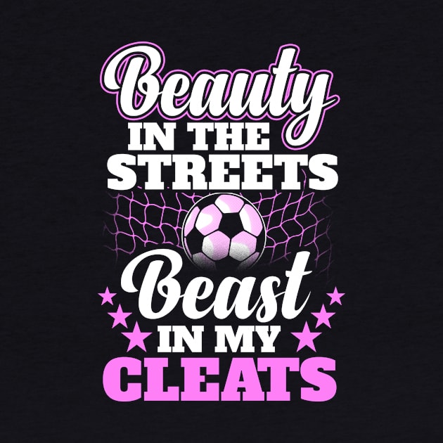 Beauty in the streets beast in my cleats by captainmood